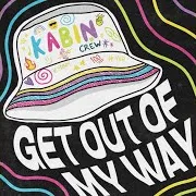 Get Out Of My Way